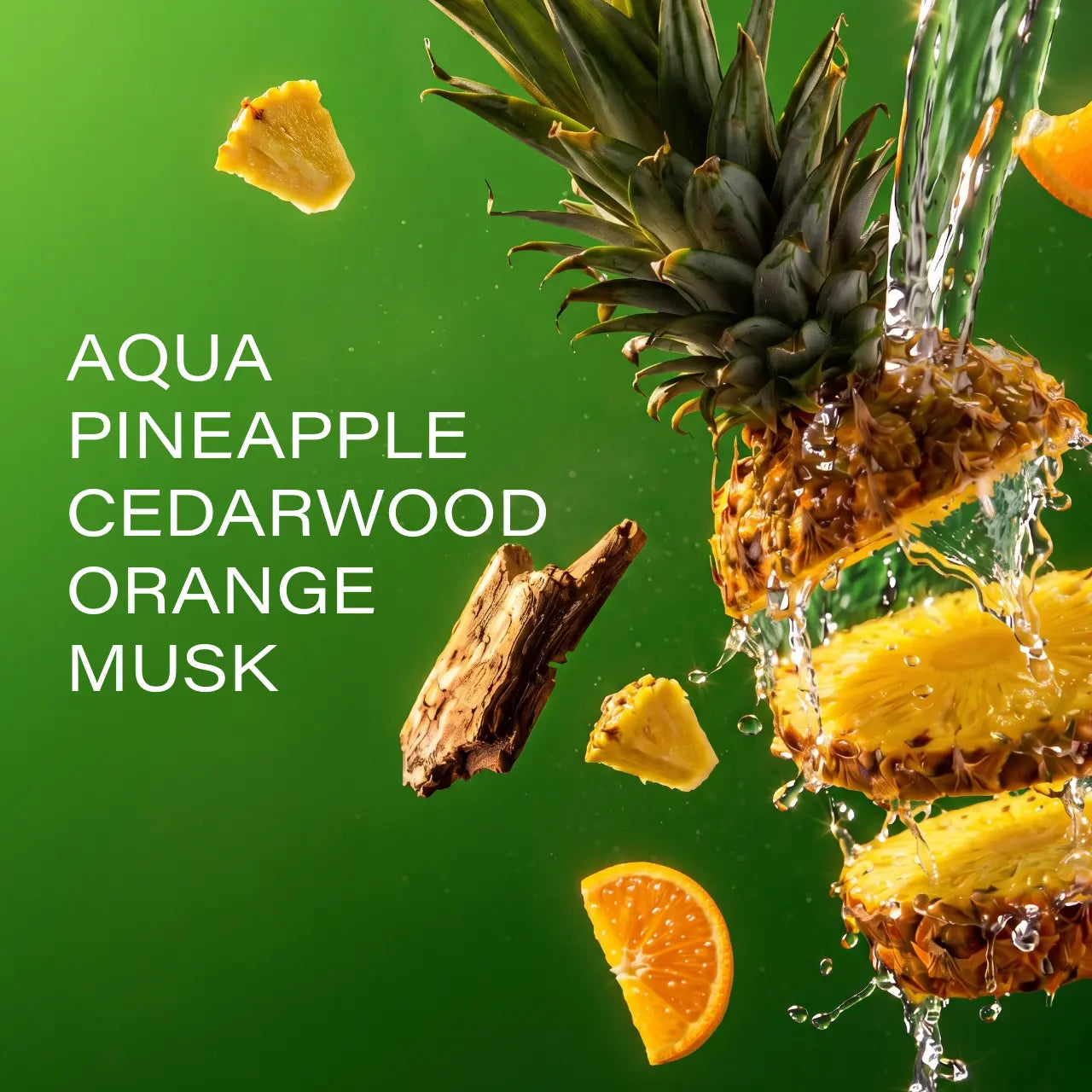Aqua Pineapple Cedarwood Orange Musk